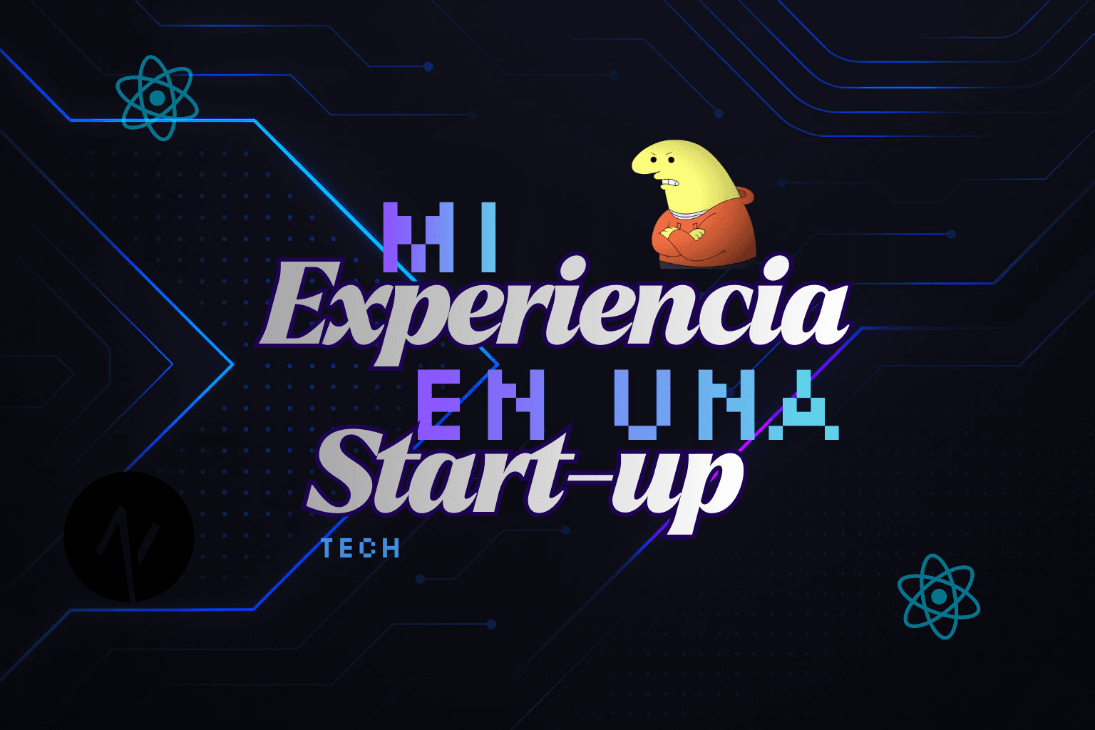 "Tienes Un Minuto?": Mi Primera (Y Última) Experiencia En Una Startup Tech